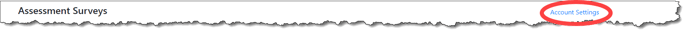 Surveys - Assessments page - Acct Settings link-1